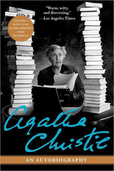 Agatha Christie - Agatha Christie: An Autobiography