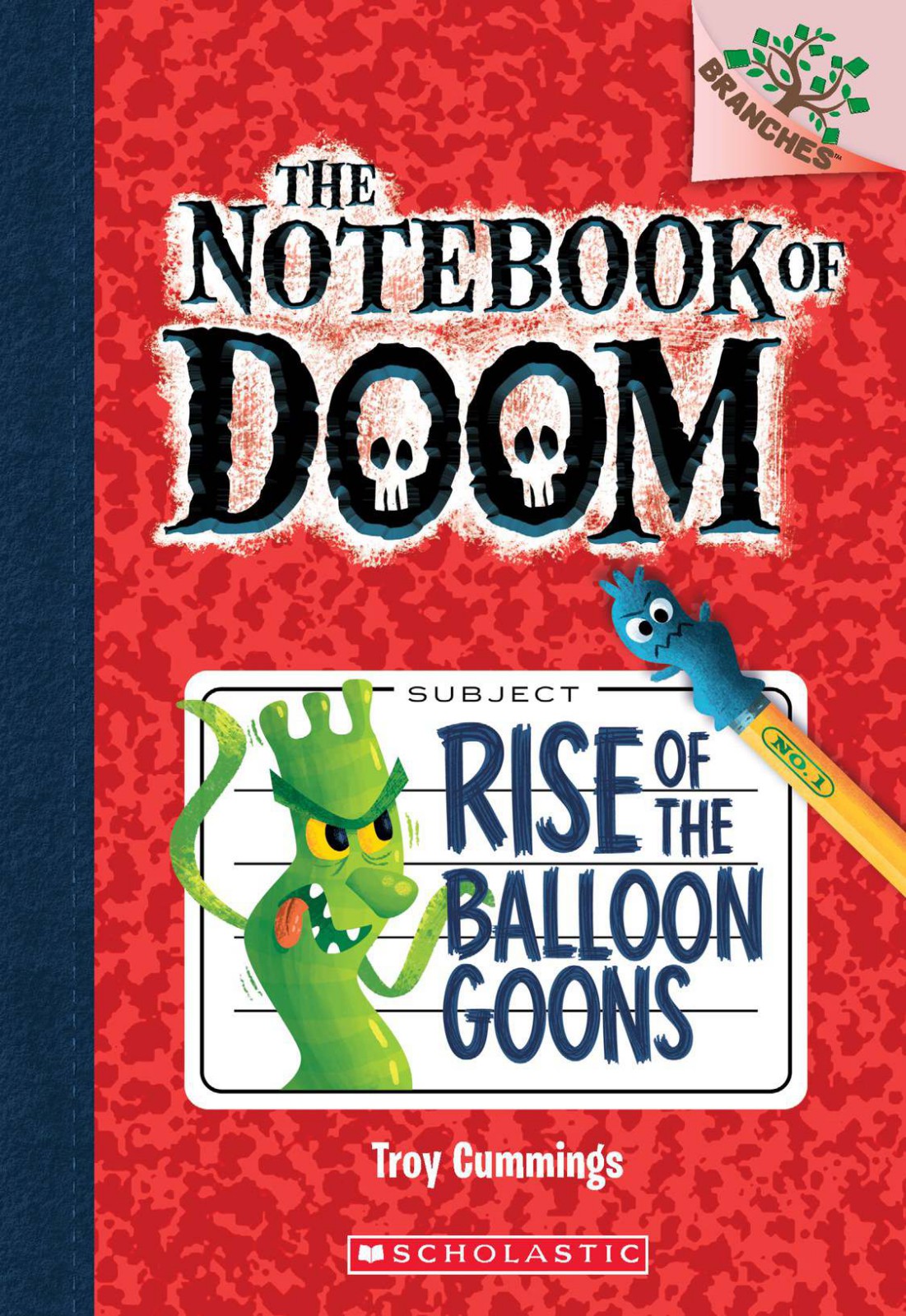 [The Notebook of Doom 01] • Rise of the Balloon Goons